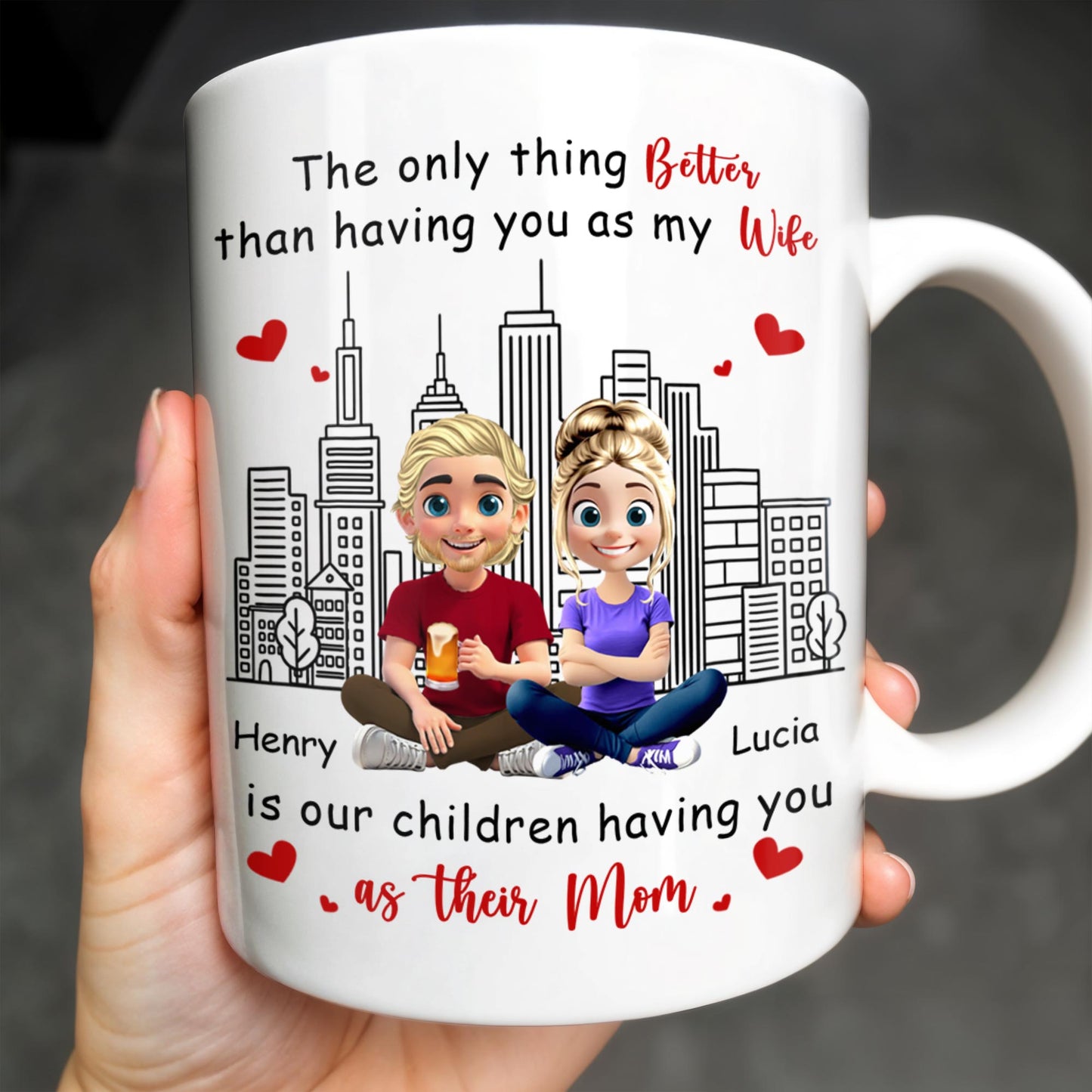 The Only Thing Better Than Having You As My Wife, Skyline and Cartoon Couple