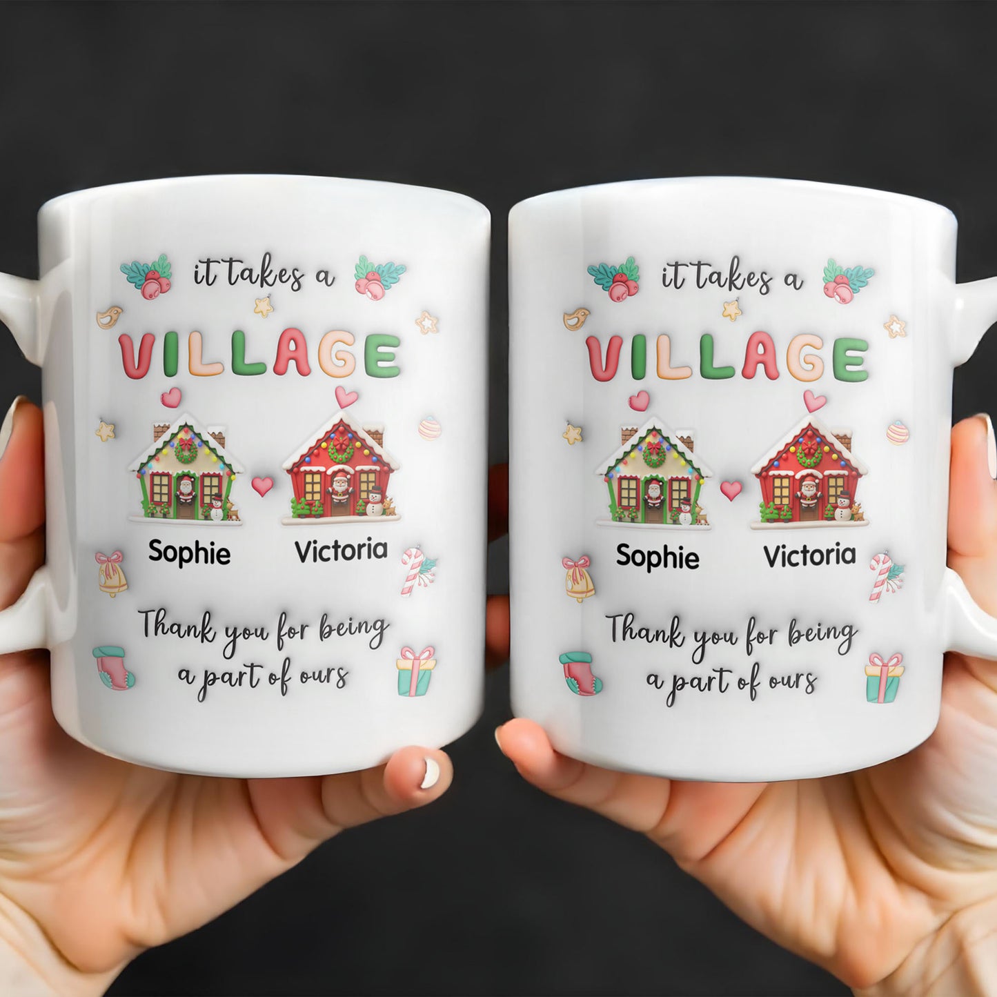 It Takes A Village Thank You For Being Part Of Ours