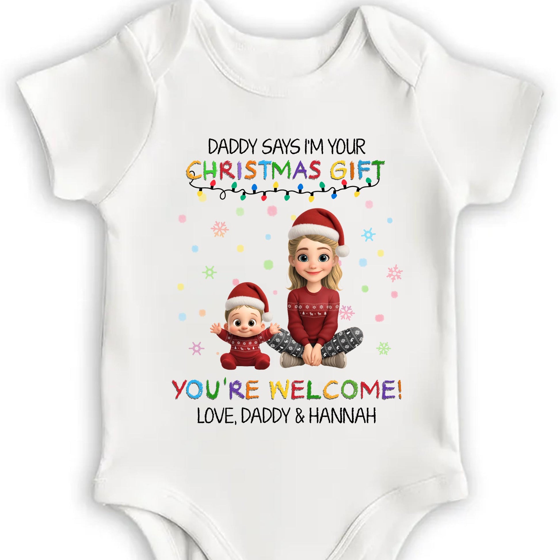 Daddy Says I'm Your Christmas Gift With Cute Cartoon Figures