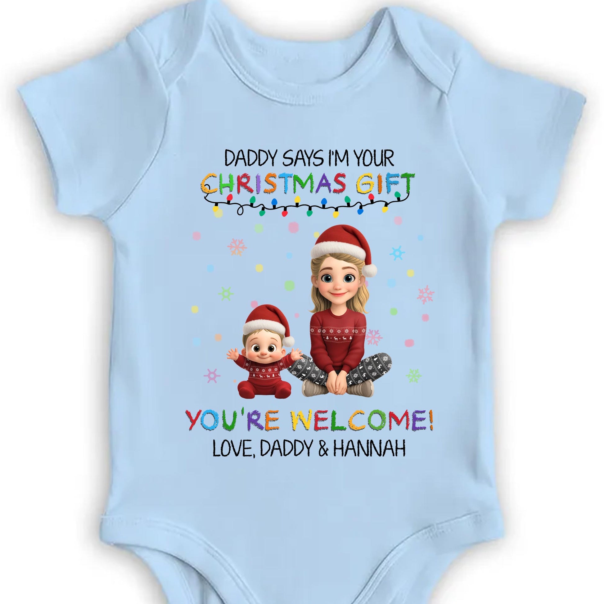 Daddy Says I'm Your Christmas Gift With Cute Cartoon Figures