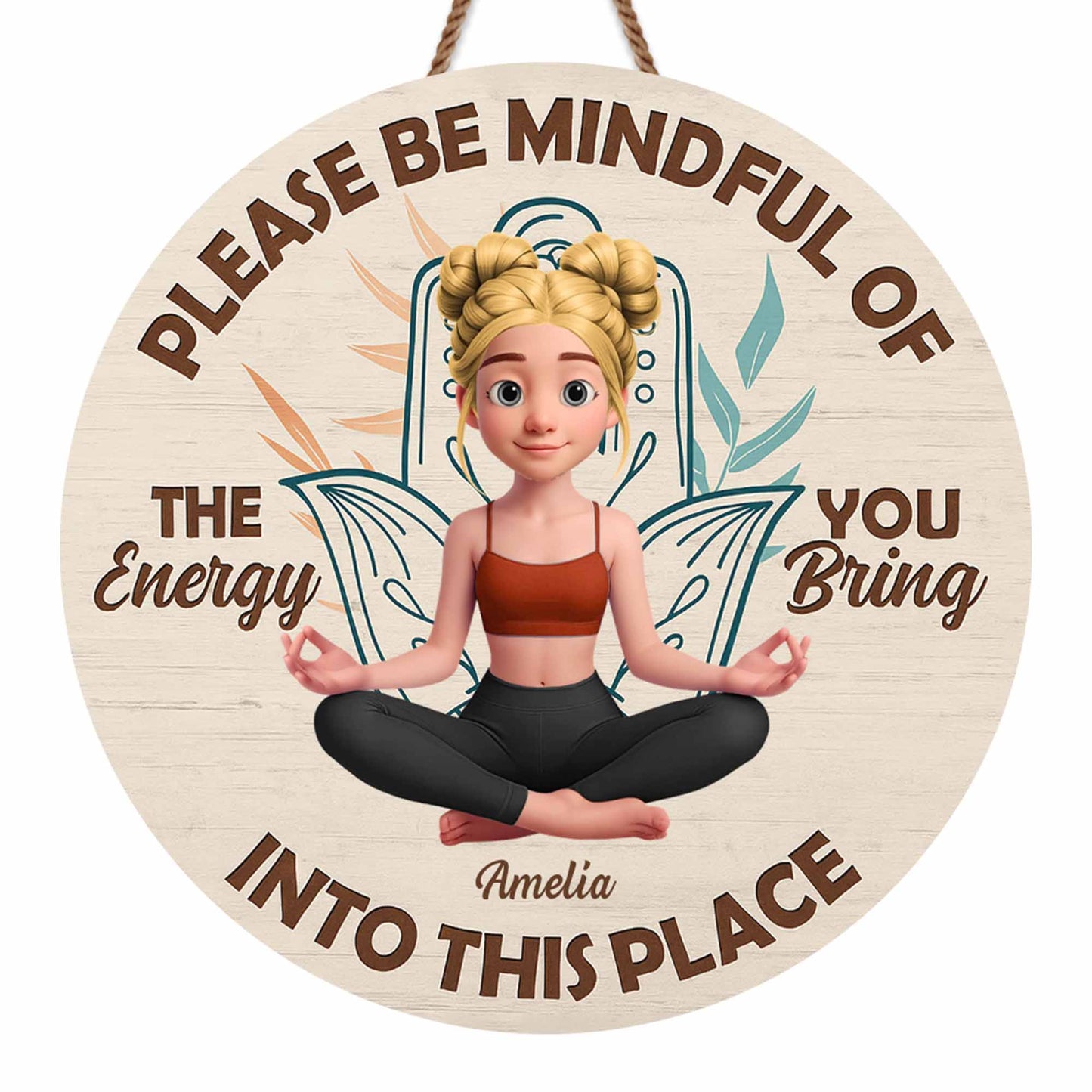 Please Be Mindful Of The Energy You Bring, Yoga And Calm Expression