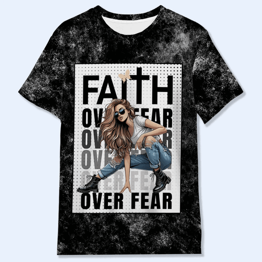 LA FOI SUR LA PEUR - T-shirt unisexe personnalisé imprimé sur toute la surface - DG003_3T
