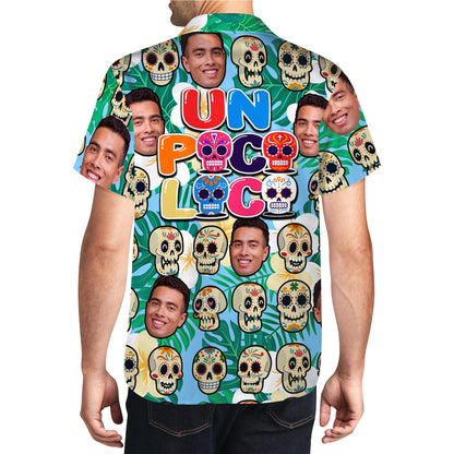 Chemise hawaïenne personnalisée Un Poco Loco avec votre photo - Chemise hawaïenne unisexe personnalisée - ME008_HW