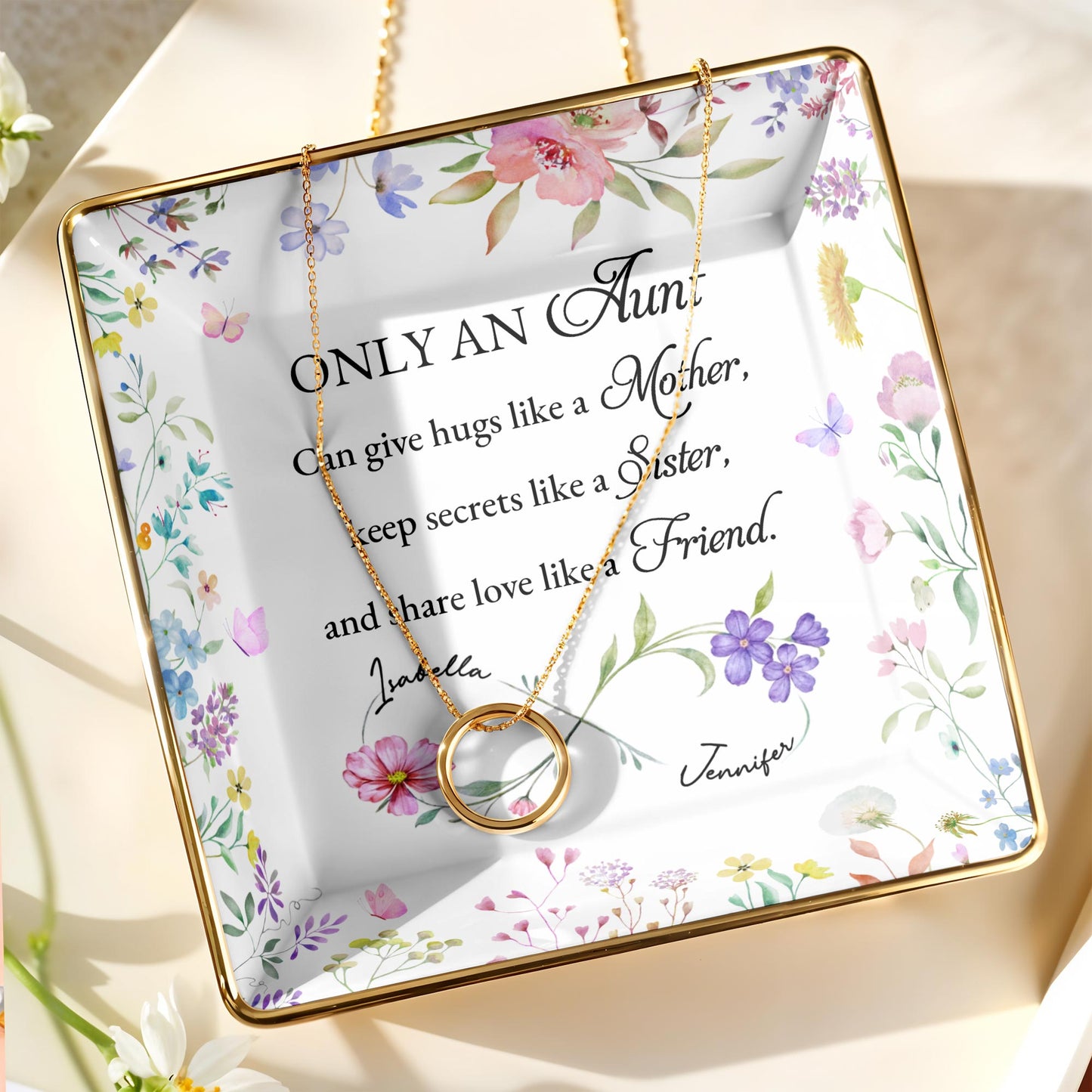 Only An Aunt, Can Give Hugs, Keep Secrets, Share Love, Flowers