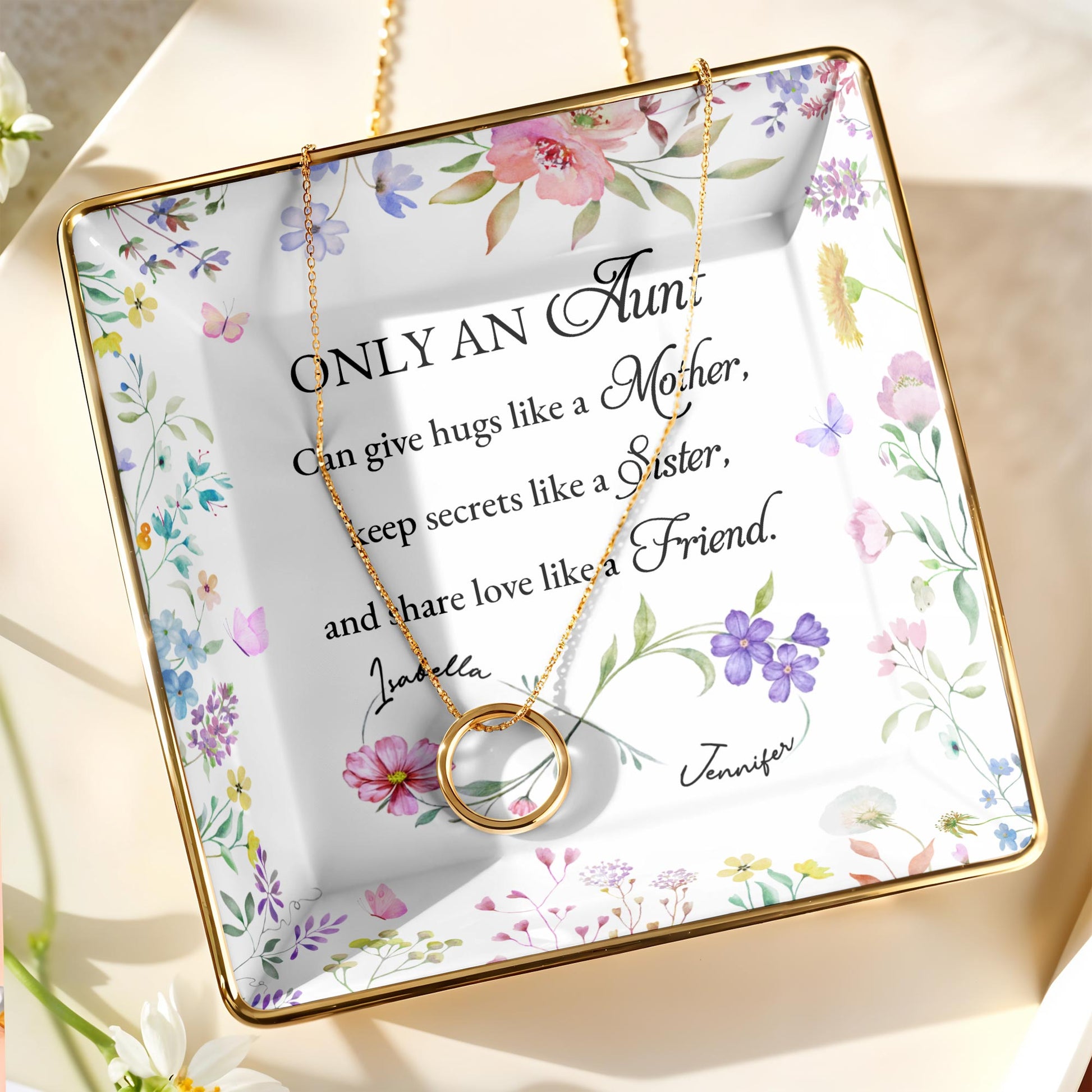 Only An Aunt, Can Give Hugs, Keep Secrets, Share Love, Flowers