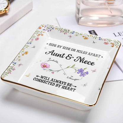 Side By Side Or Miles Apart, Aunt & Niece Connected By Heart, Flowers and Butterflies