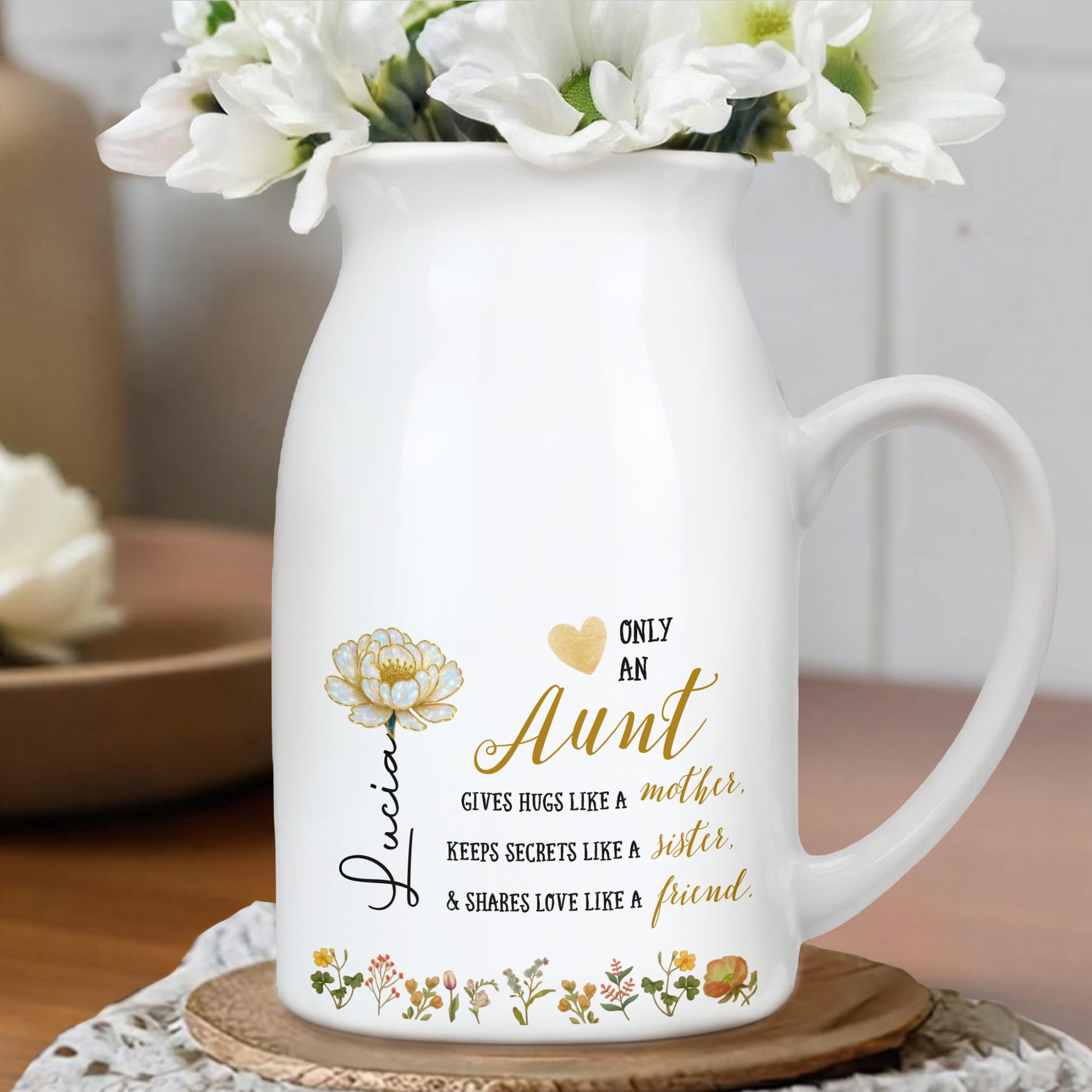 Only An Aunt Gives Hugs Like A Mother With Flowers