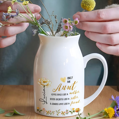 Only An Aunt Gives Hugs Like A Mother With Flowers