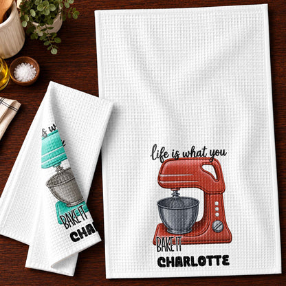 Life Is What You Bake It Custom Dough Mixer - Personalized Kitchen Towel - BAKE056_TOWL