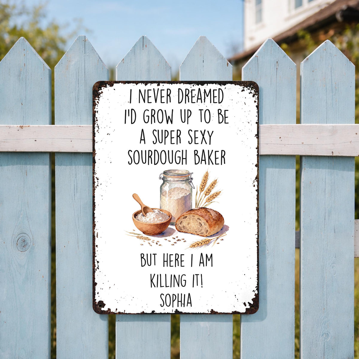 Super Sexy Sourdough Baker Killing It With Bread And Wheat Decor - Personalized Metal Sign - BAKE078_MSIGN