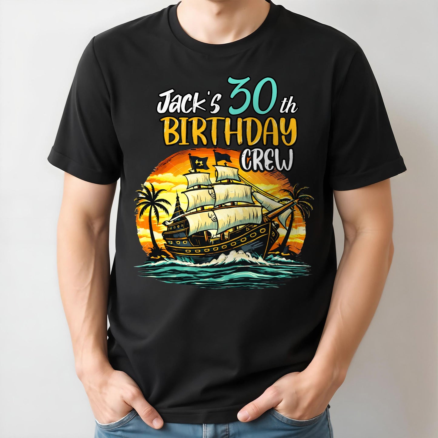 Birthday Crew Pirate Ship Sailboat And Palm Trees - Personalized Custom Unisex T-shirt, Hoodie - BDAY014_BBAS