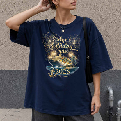 Birthday Cruise With Fireworks And Cruise Ship Design - Personalized Custom Unisex T-shirt, Hoodie - BDAY026_BBAS