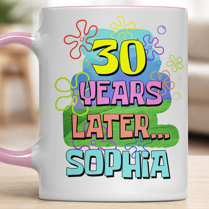 Years Later Personalized Birthday Mug With Colorful Flowers And Bubbles - Personalized Custom Accent Mug - BDAY053_AMUG