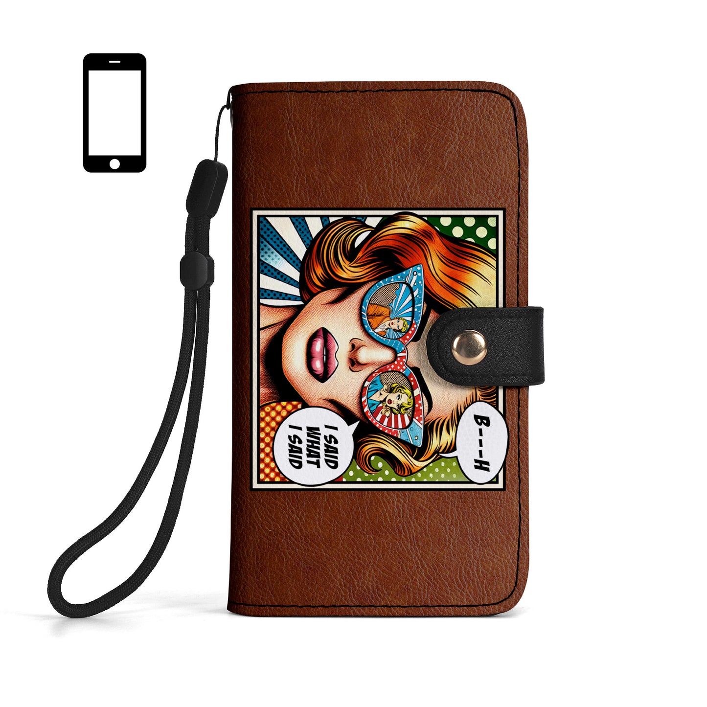 I Said What I Said - Personalized Custom Phone Leather Wallet - BIS01PW