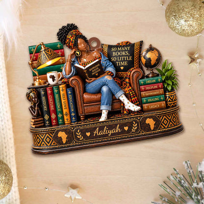 So Many Books So Little Time African American Woman Reading On Chair - Personalized Custom Wood Ornament, Custom Shaped - BLV148_WDO