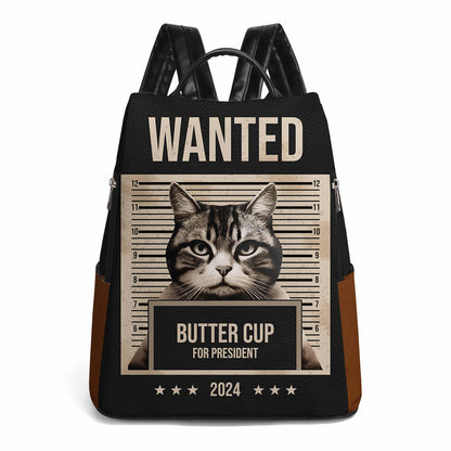 Wanted For President - Personalized Custom Leather BackPack - BP_CAT07