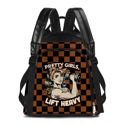 Pretty Girls Lift Heavy - Personalized Custom Leather BackPack - BP_FN05