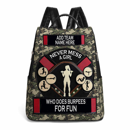 Never Mess A Girl Who Does Burpees For Fun - Personalized Custom Leather BackPack - BP_FN26