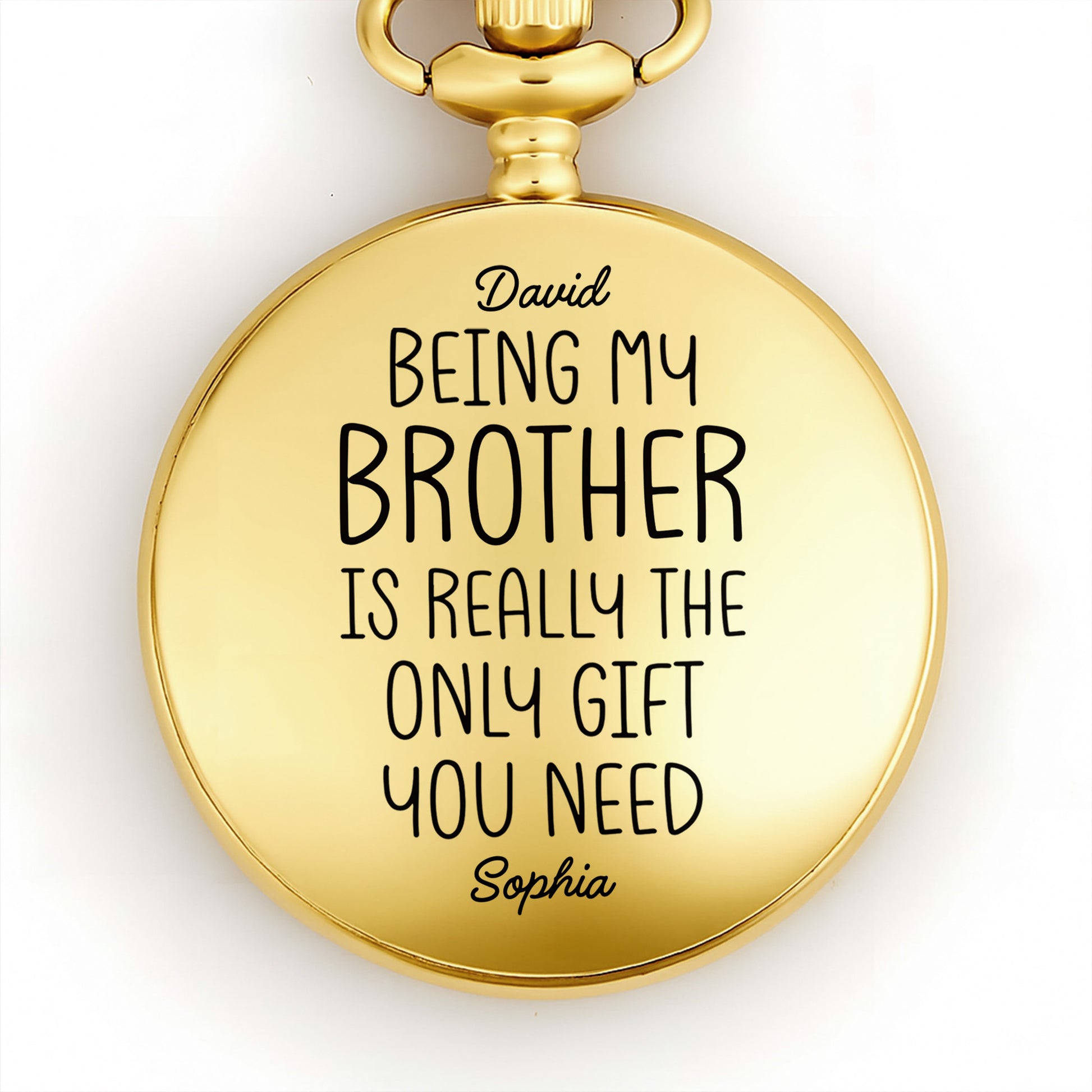 Being My Brother Is Really The Only Gift You Need