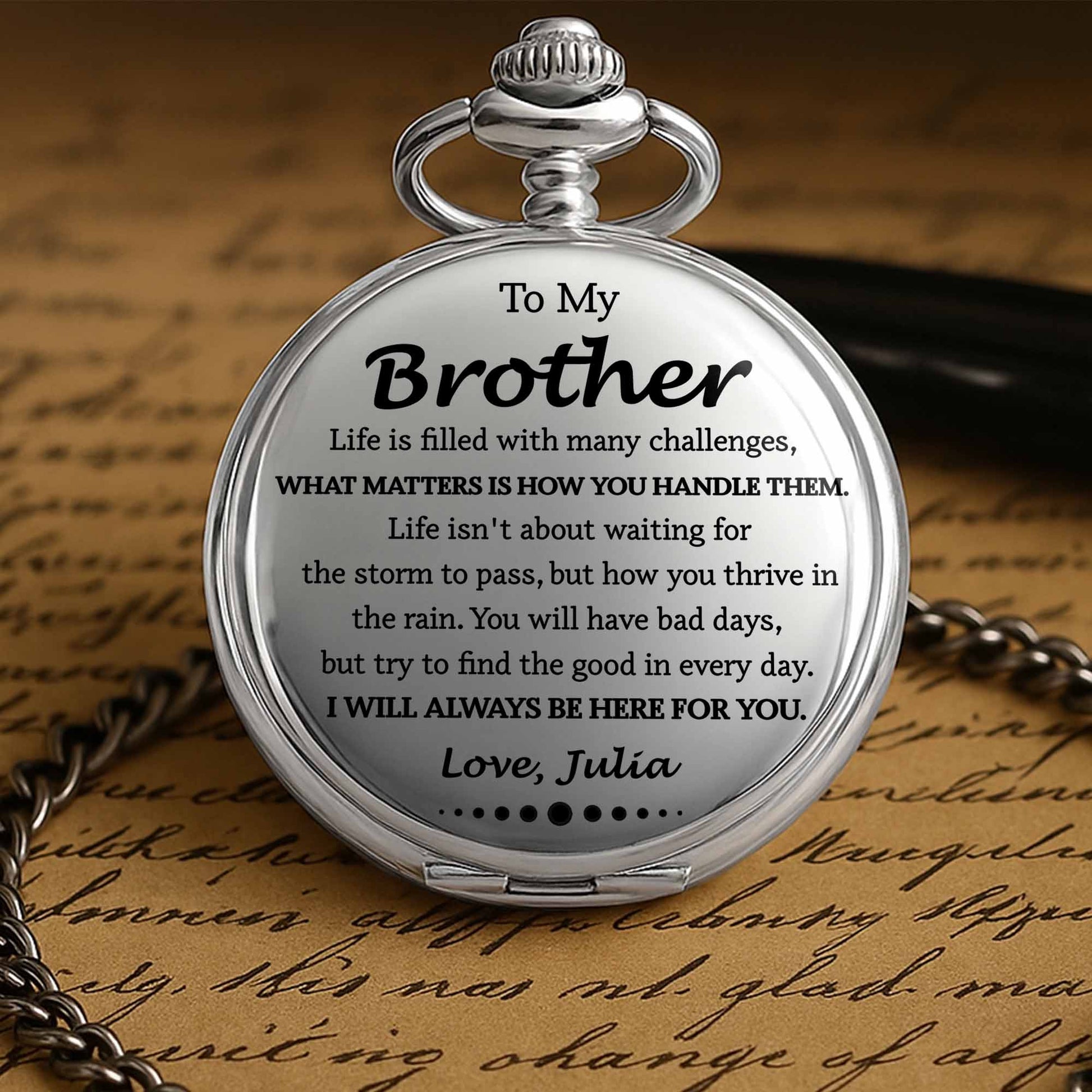 To My Brother, Life Challenges, Pocket Watch