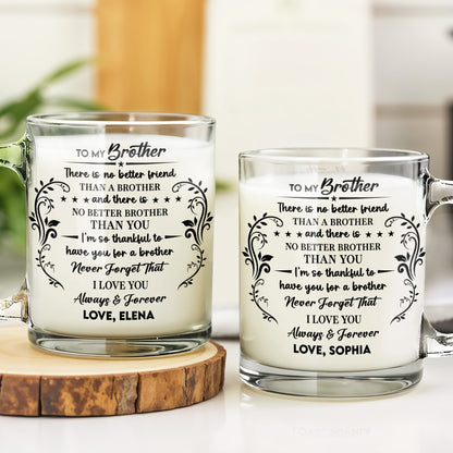 To My Brother, No Better Friend, Floral Designs