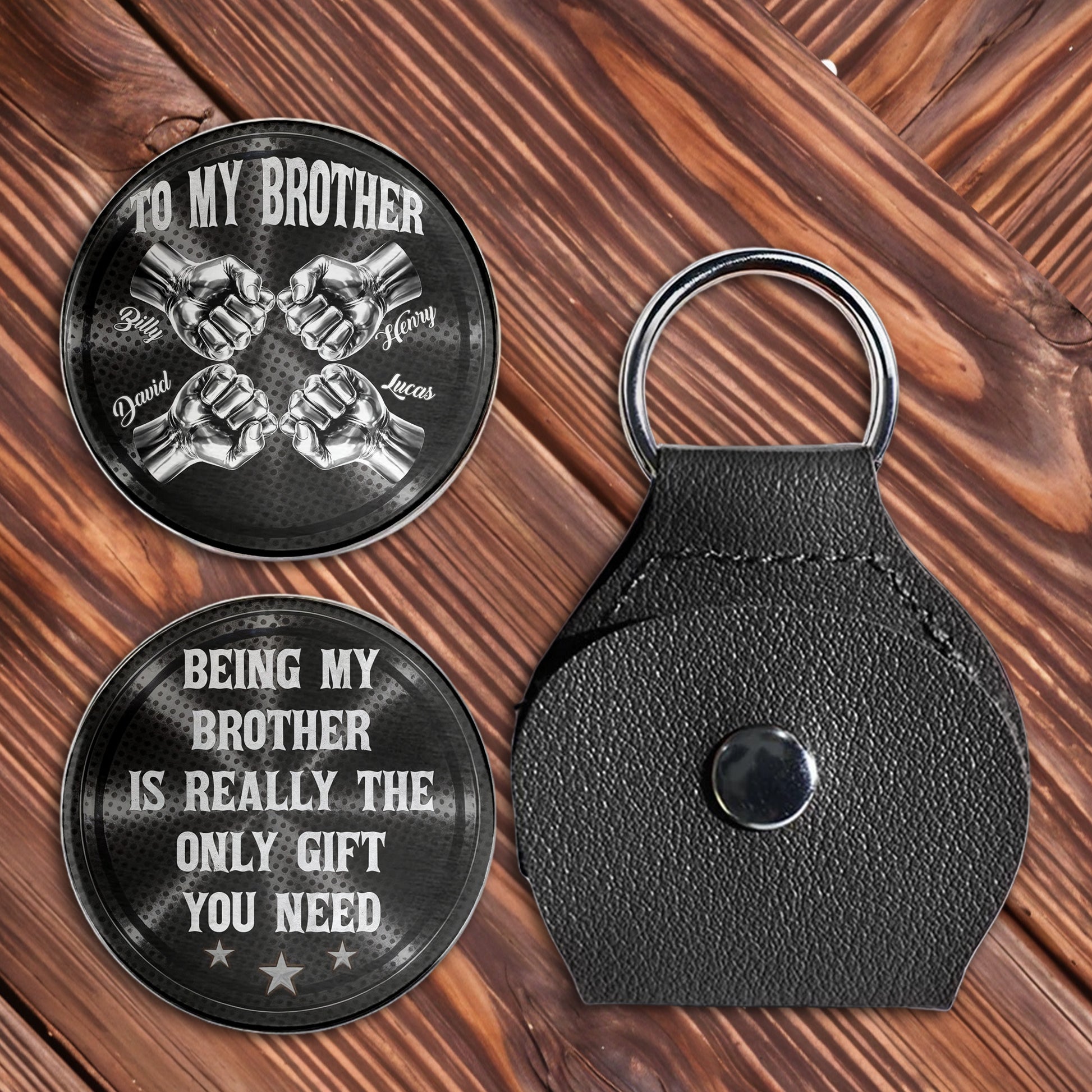 To My Brother, Being My Brother Is The Only Gift You Need