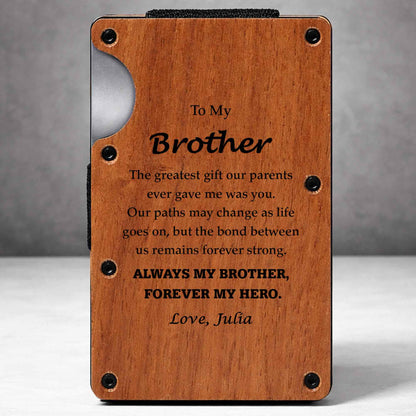 To My Brother Always My Brother Forever My Hero Custom Wood Design