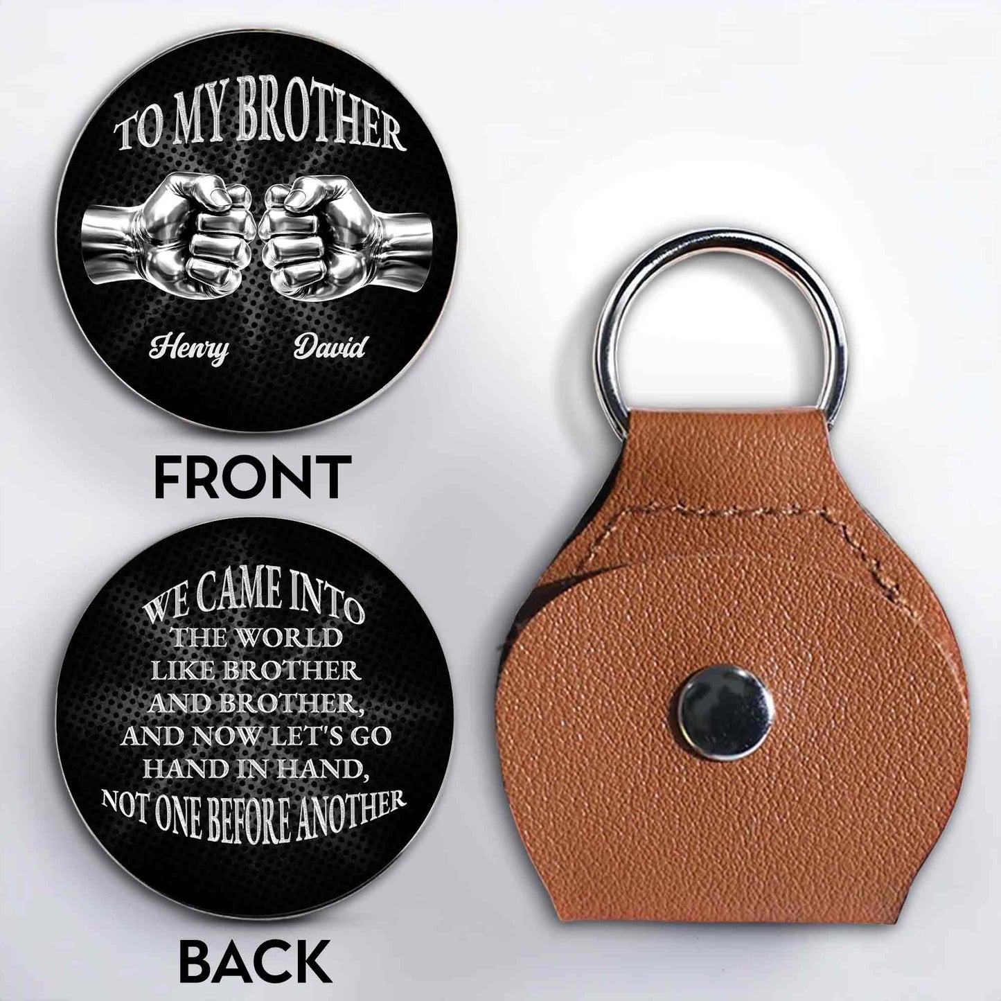 To My Brother We Came Into The World Fist Bump Design