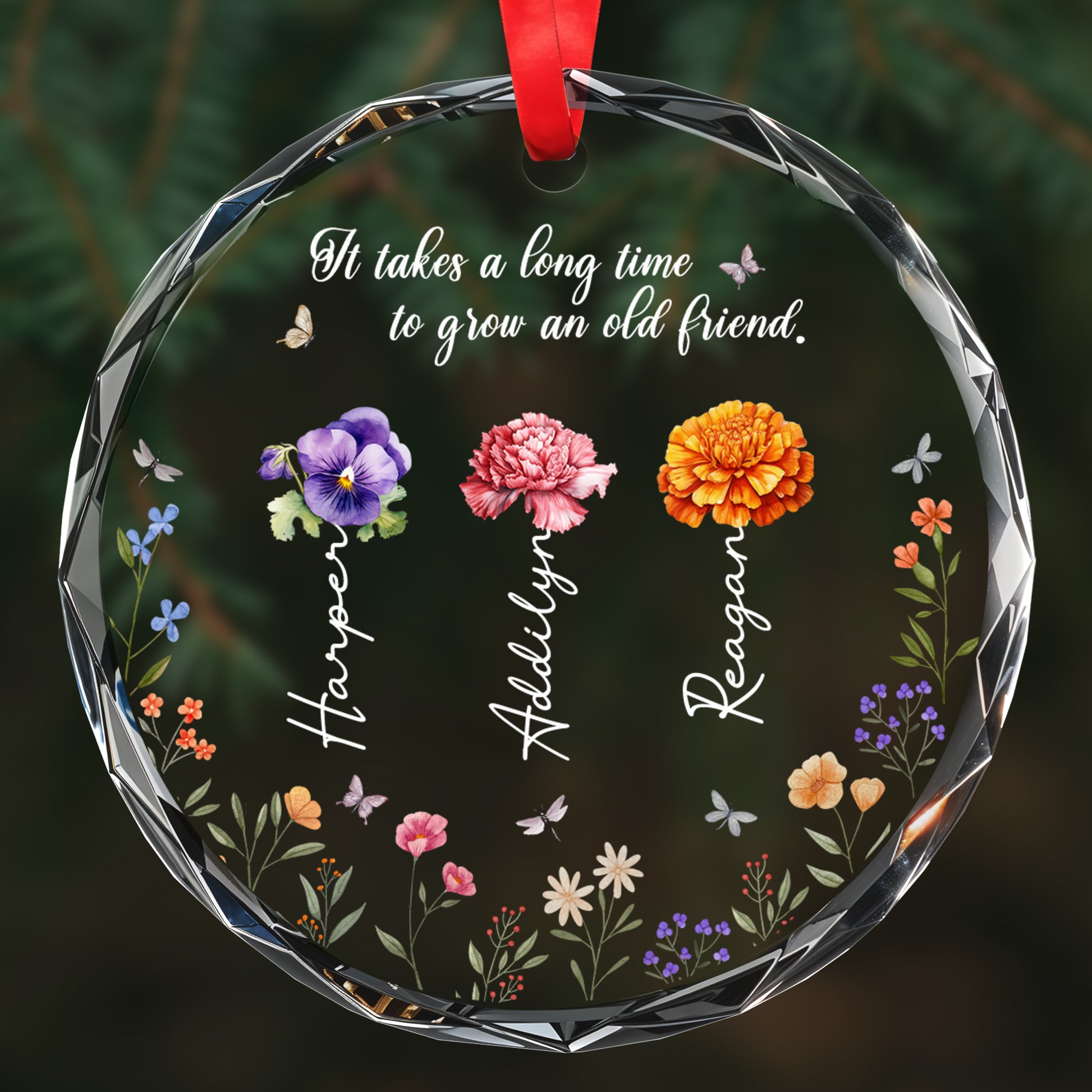 It Takes A Long Time To Grow An Old Friend Glass Ornament