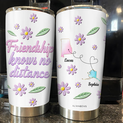 L'amitié ne connaît pas de distance avec des fleurs et des contours d'État - Gobelet personnalisé en acier inoxydable 20 oz 30 oz - BST053_TB