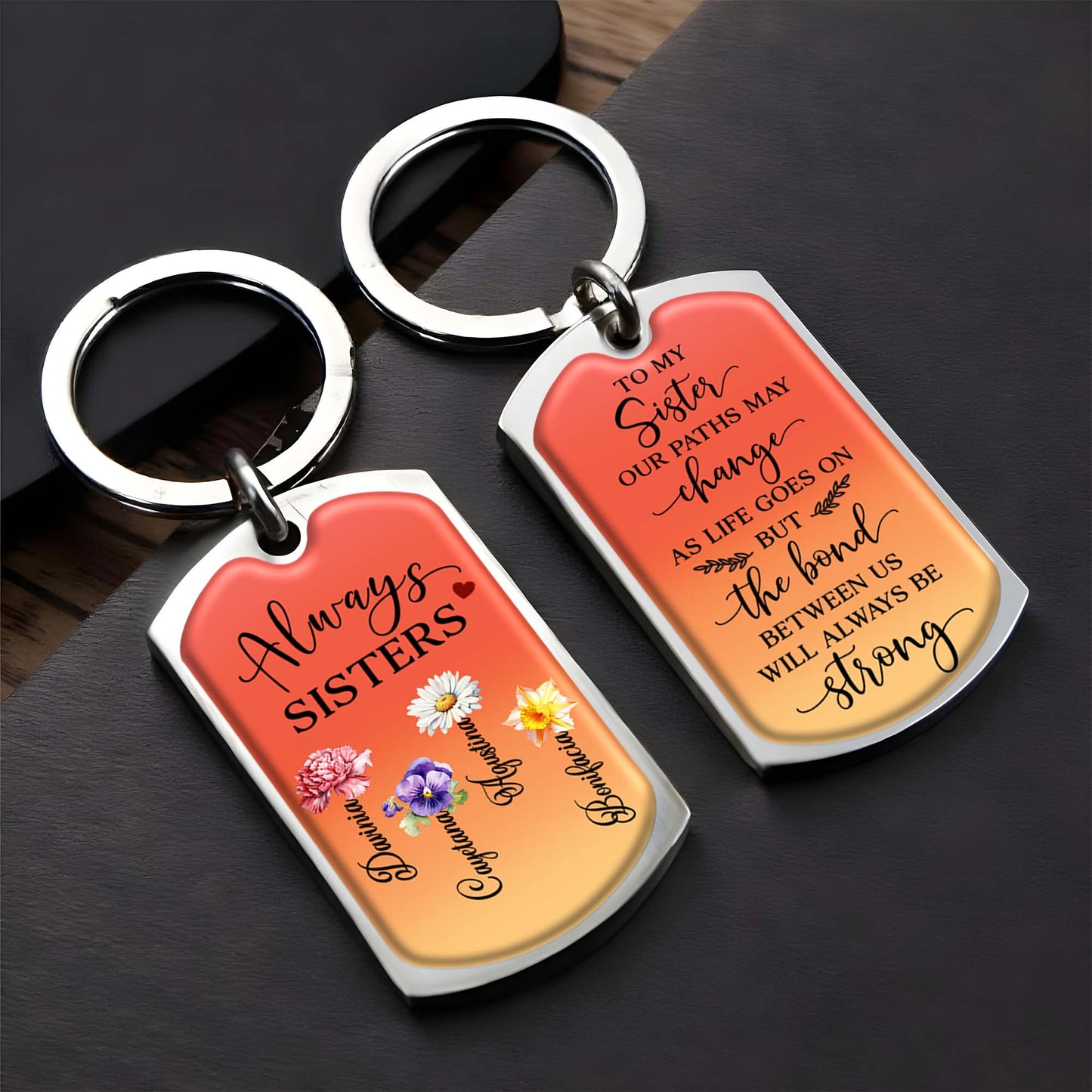 Always Sisters Strong Bond Floral Heart Design