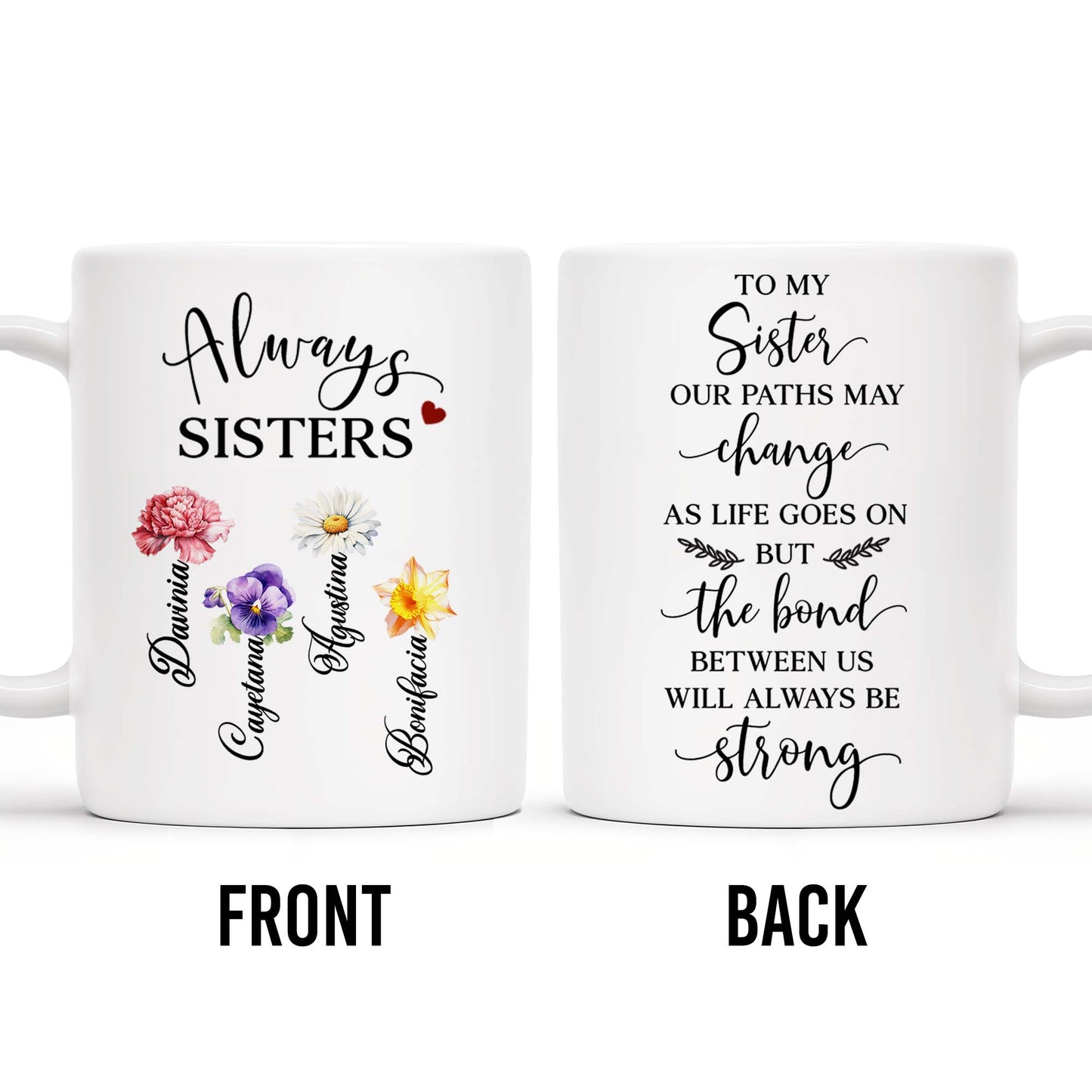 Always Sisters Strong Bond Floral Sister Mug
