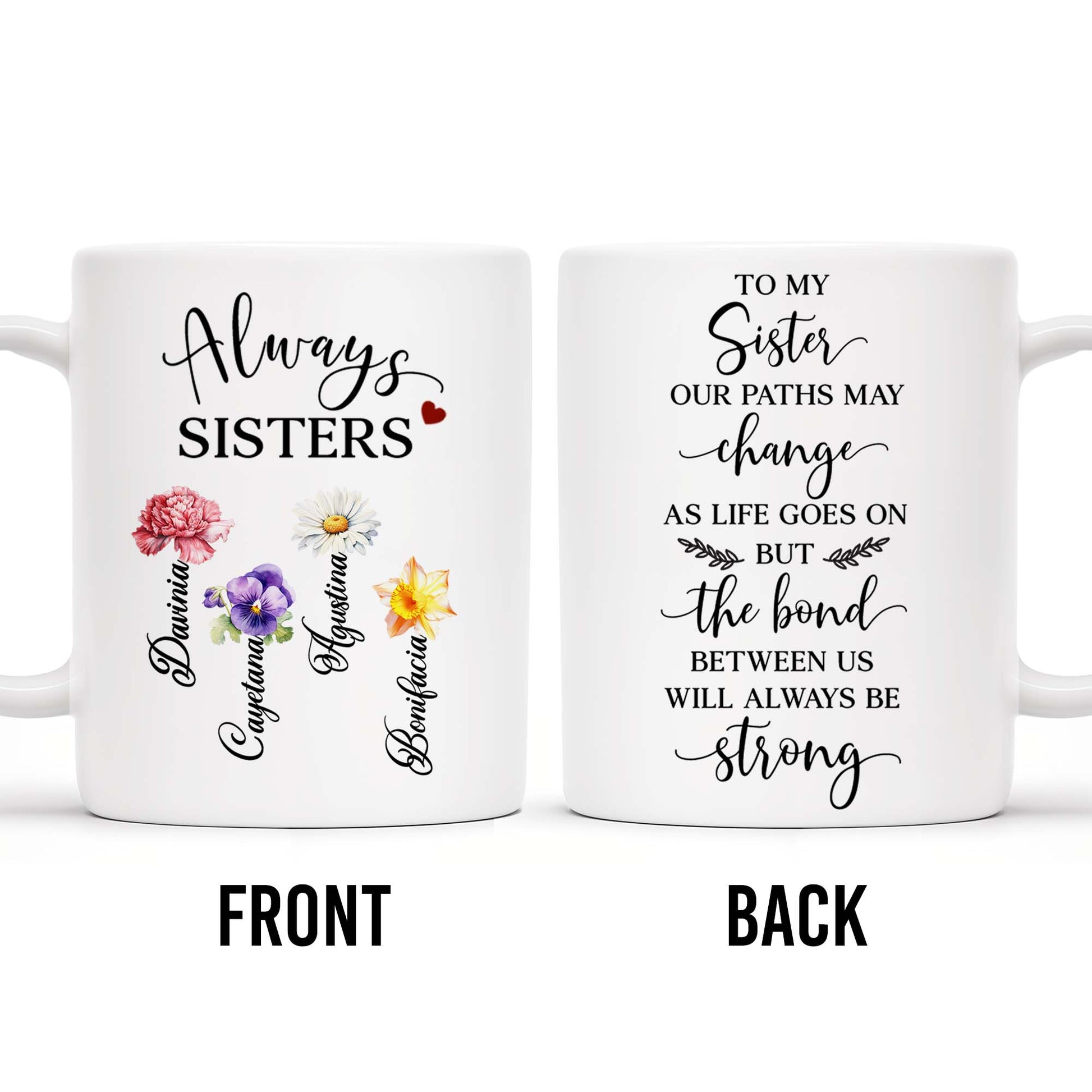 Always Sisters Strong Bond Floral Sister Mug