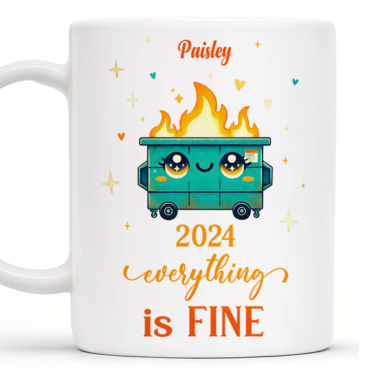 Flaming Dumpster Everything Is Fine