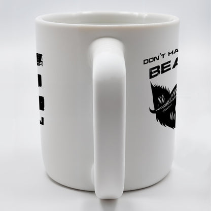 Don't Hate Me Because I'm Beardiful Mug