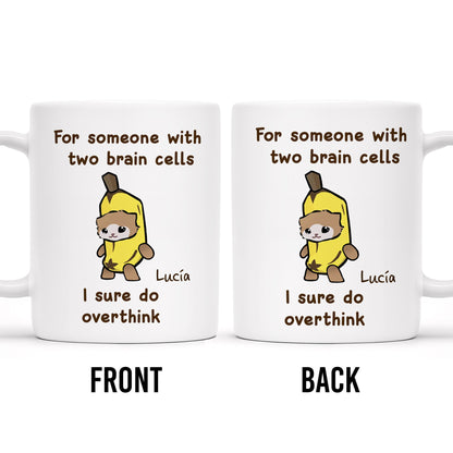 Overthinking Sloth Banana Humor Mug