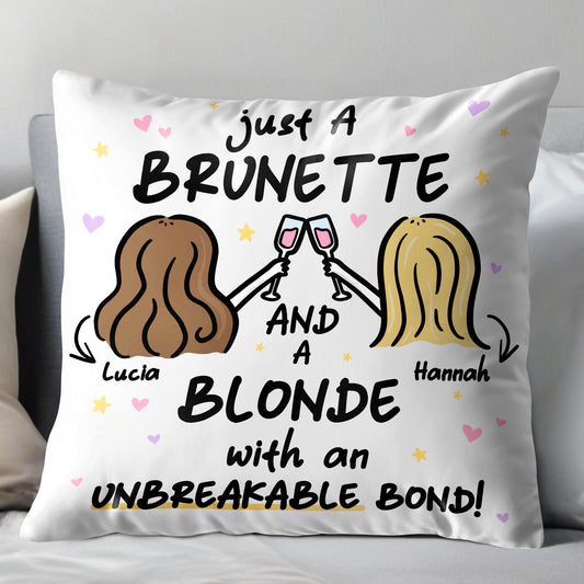 Brunette And Blonde With An Unbreakable Bond Pillow