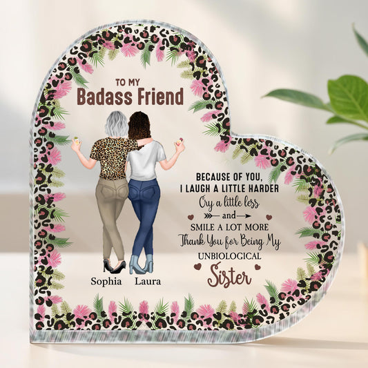 To My Badass Friend, Because Of You I Laugh A Little Harder, Leopard Print And Tropical Flowers