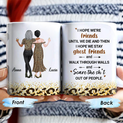 Friends Until We Die Ghost Friends Mug
