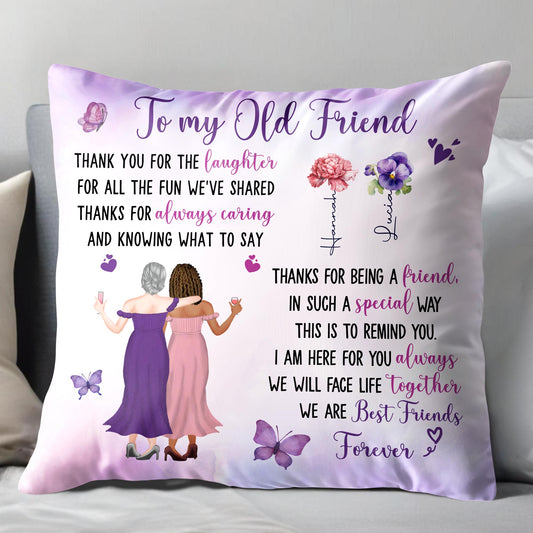 To My Old Friend, Thank You For The Laughter, Flowers and Butterflies
