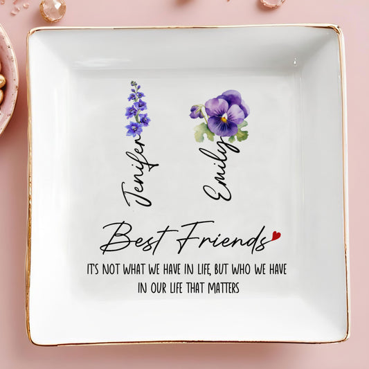 Best Friends, Life That Matters, Flowers