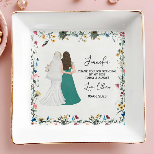Thank You For Standing By My Side, Flowers And Brides