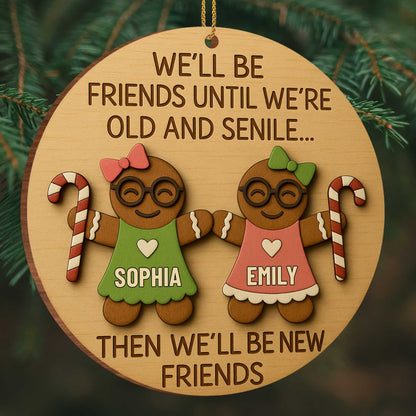 We'll Be Friends Until We're Old, Gingerbread And Candy Cane