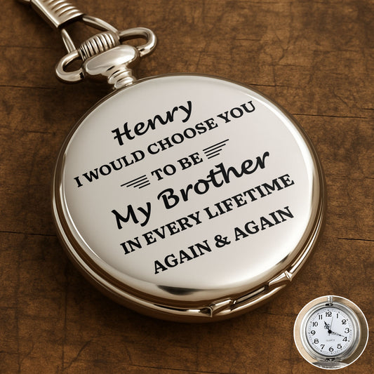 I Would Choose You To Be My Brother Again & Again