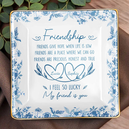 Friendship, Friends Give Hope, Flowers And Hearts