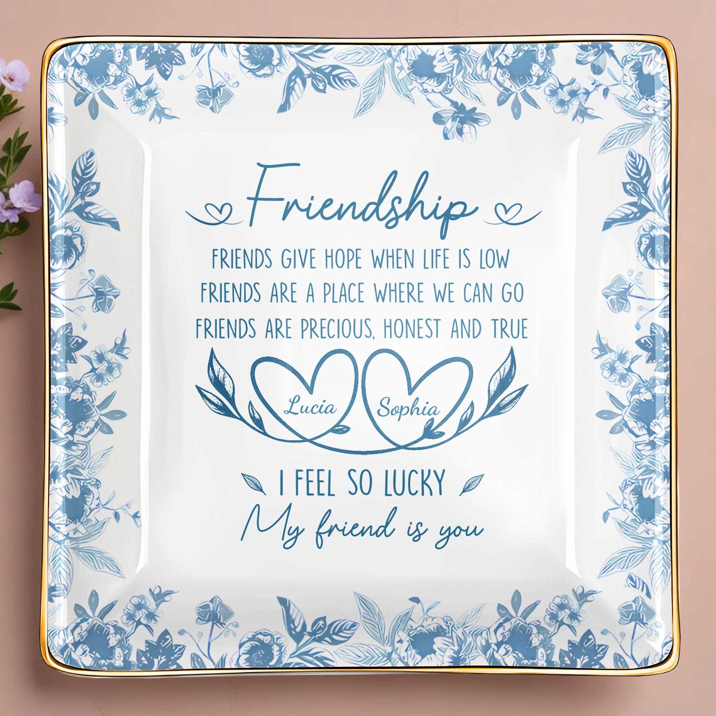 Friendship, Friends Give Hope, Flowers And Hearts