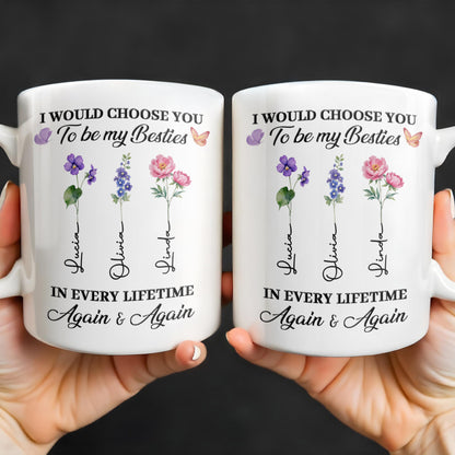 Choose You To Be My Besties, Flowers And Butterflies
