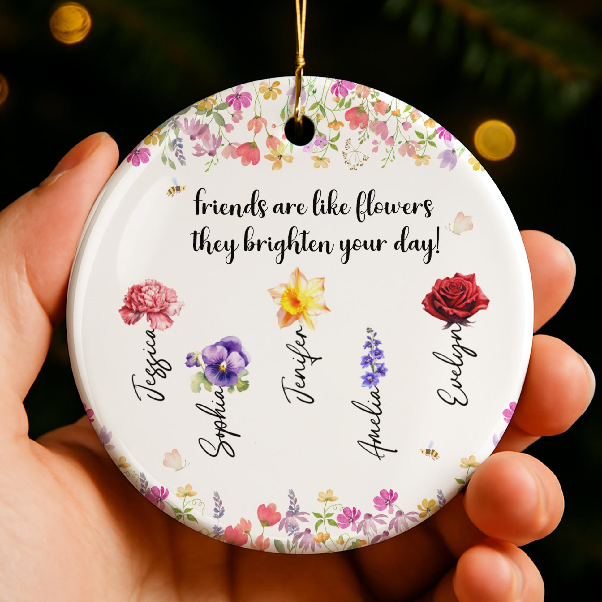 Friends Are Like Flowers, Brighten Your Day