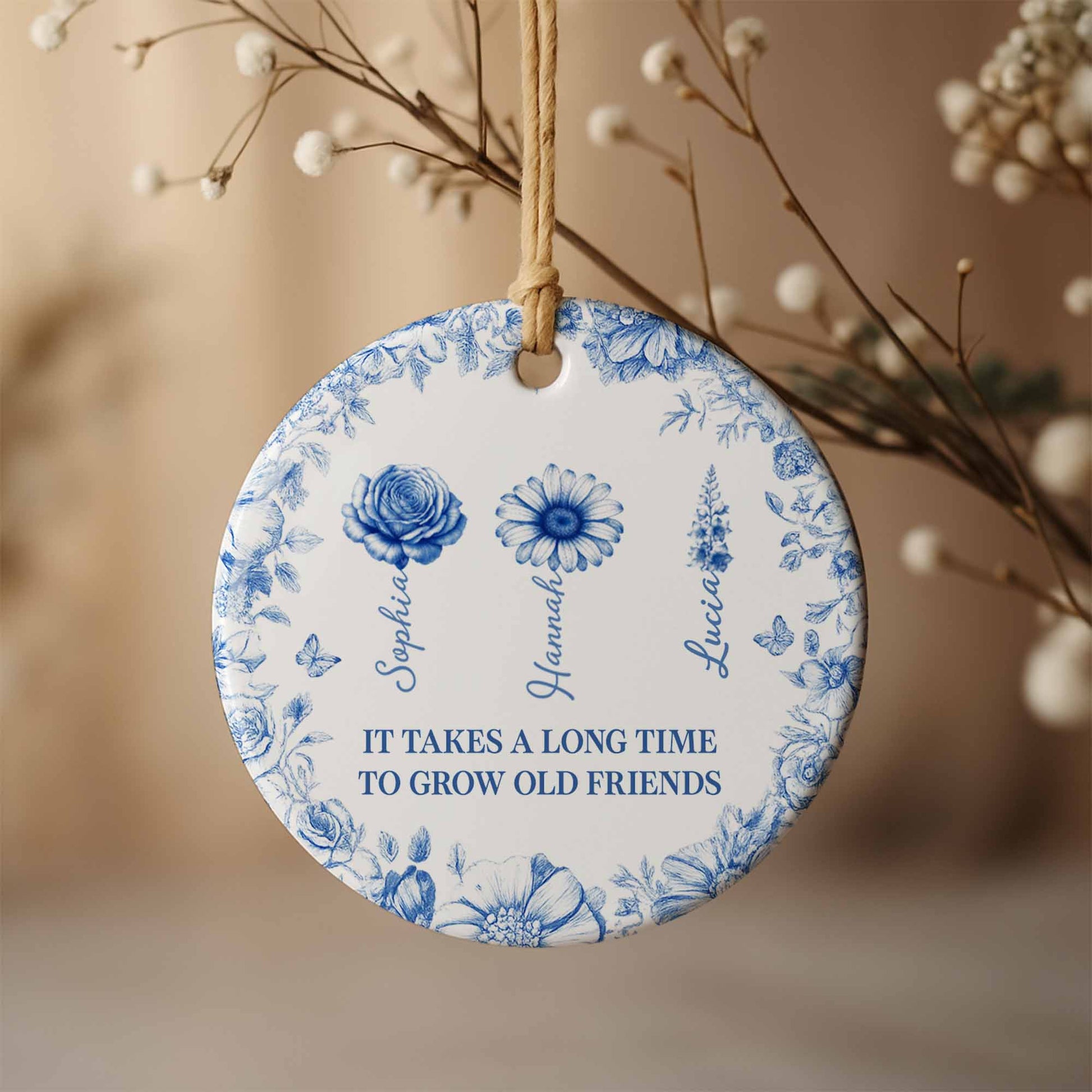 It Takes A Long Time To Grow Old Friends Floral Design