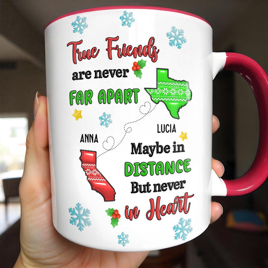 True Friends Are Never Far Apart, Custom Personalized Mug